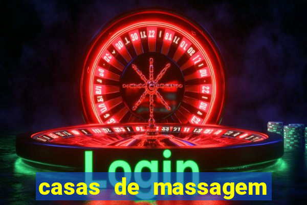 casas de massagem porto alegre