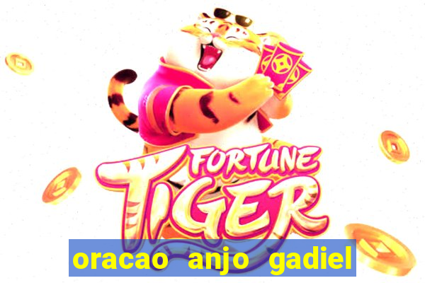 oracao anjo gadiel anjo da fortuna