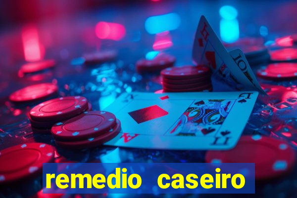 remedio caseiro para baixar a diabetes