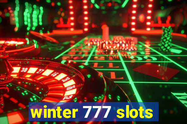 winter 777 slots