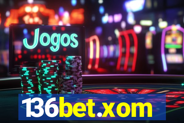 136bet.xom