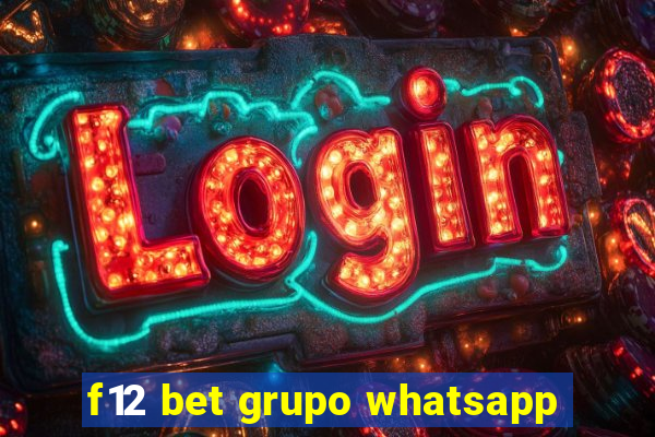 f12 bet grupo whatsapp