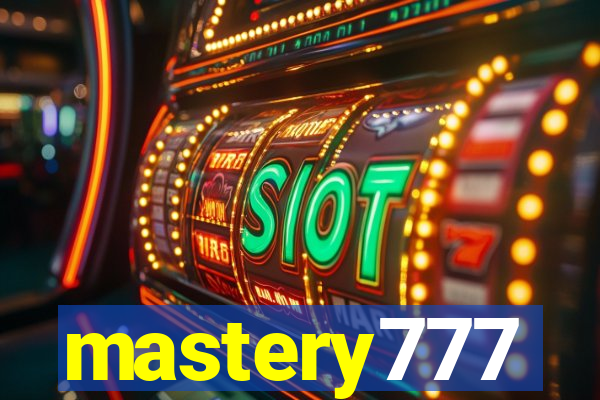mastery777