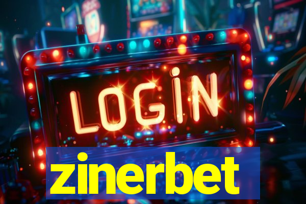 zinerbet
