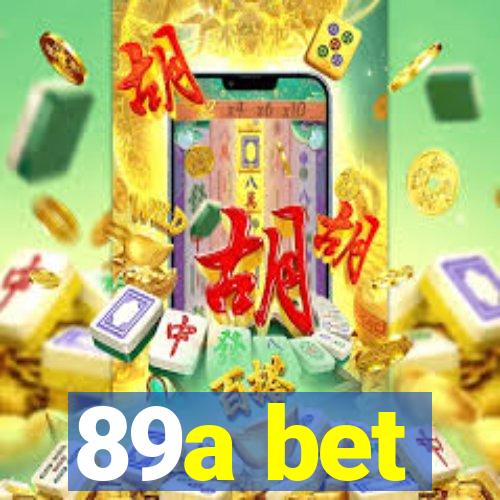 89a bet