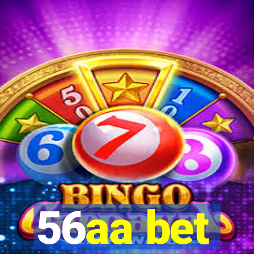 56aa bet