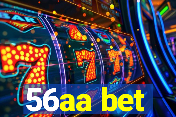 56aa bet