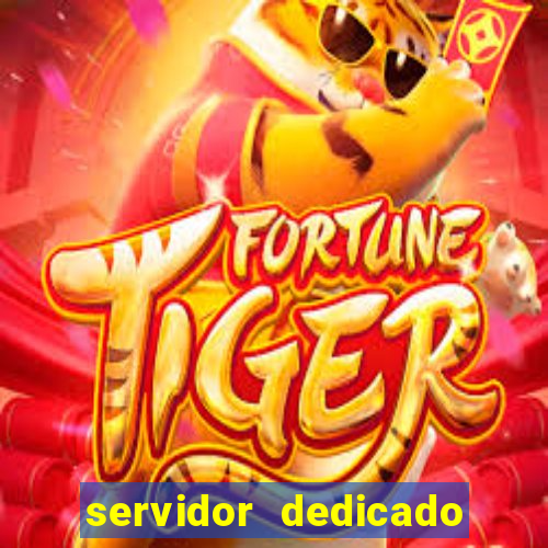 servidor dedicado para jogos brasil