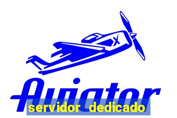 servidor dedicado para jogos brasil