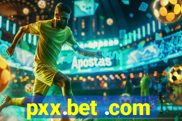 pxx.bet .com