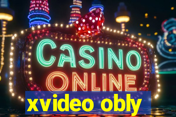 xvideo obly