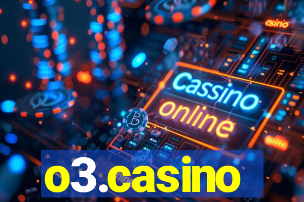 o3.casino
