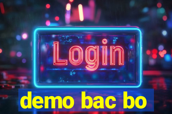 demo bac bo