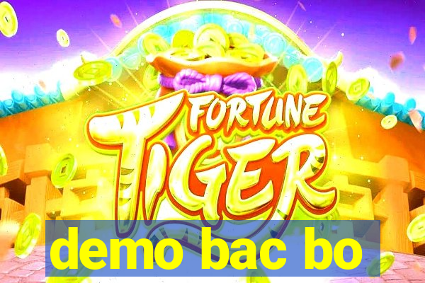 demo bac bo
