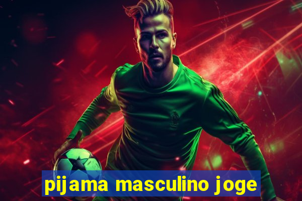 pijama masculino joge