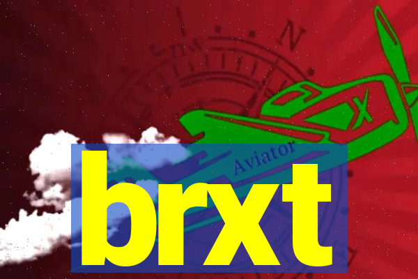 brxt