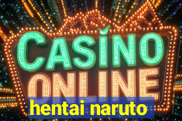 hentai naruto