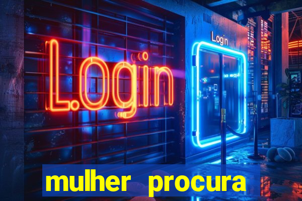 mulher procura homem salvador