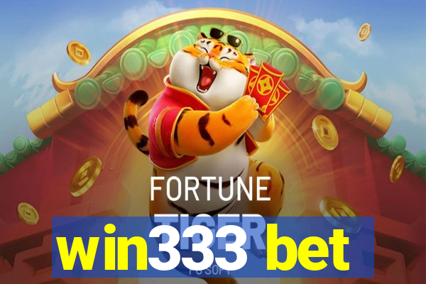 win333 bet