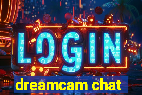 dreamcam chat