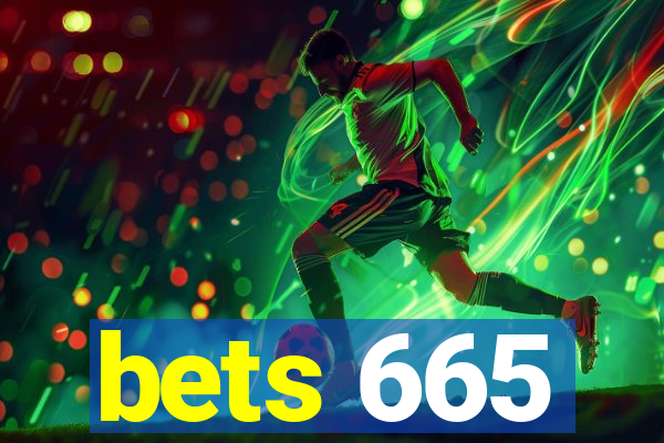 bets 665