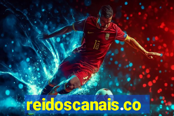 reidoscanais.com