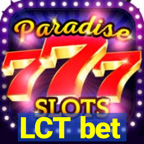 LCT bet