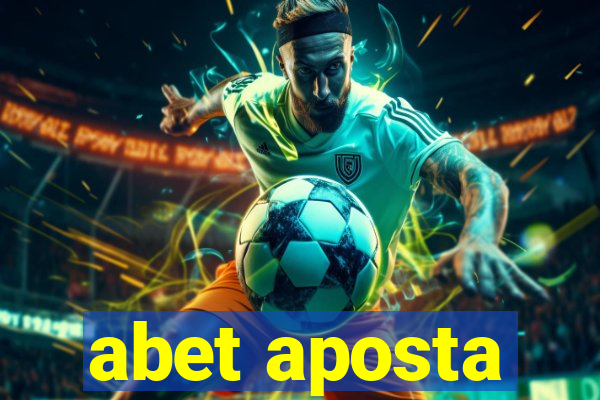 abet aposta