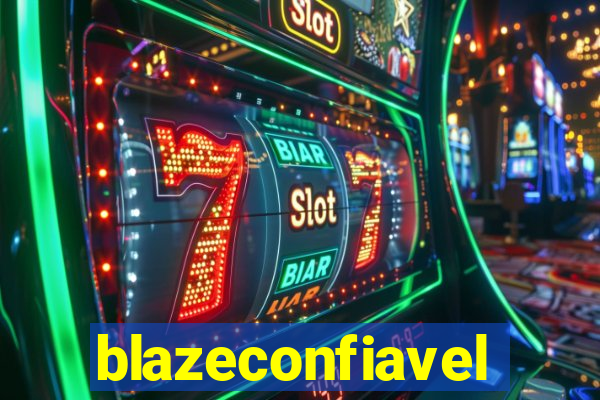 blazeconfiavel