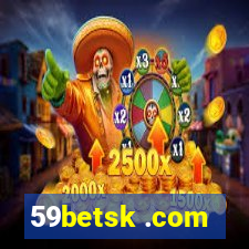 59betsk .com