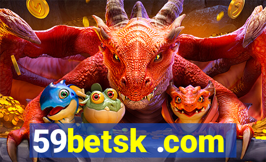59betsk .com