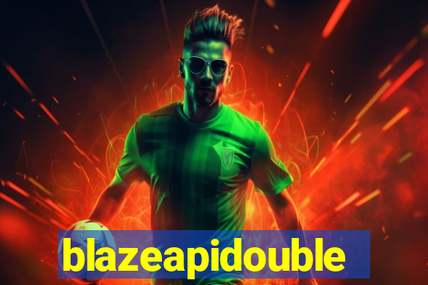 blazeapidouble