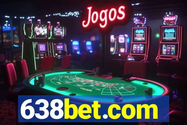 638bet.com