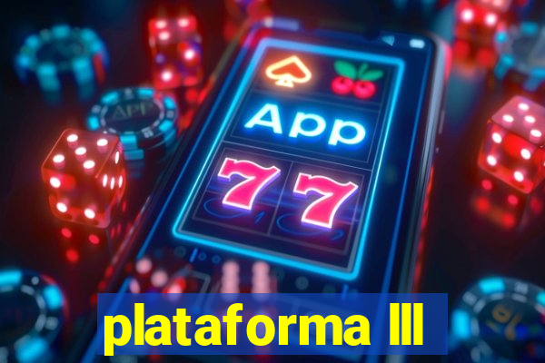 plataforma lll