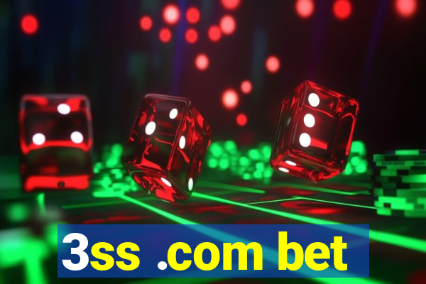 3ss .com bet
