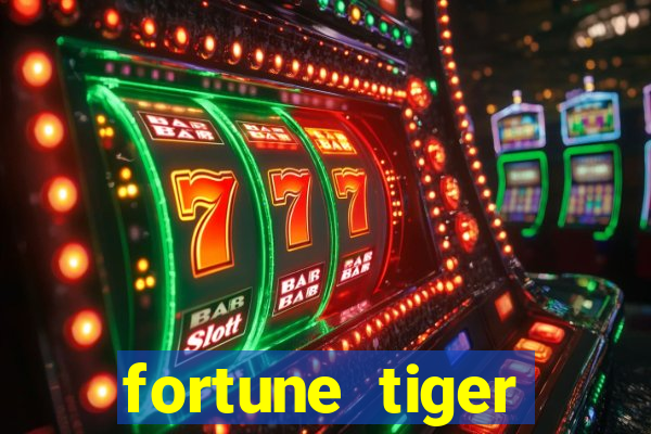 fortune tiger deposito 1 real