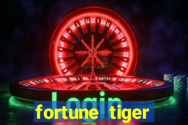 fortune tiger deposito 1 real