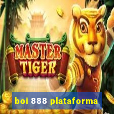 boi 888 plataforma