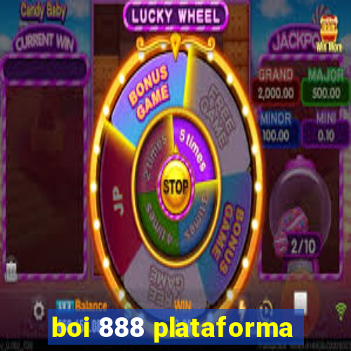 boi 888 plataforma