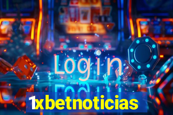 1xbetnoticias