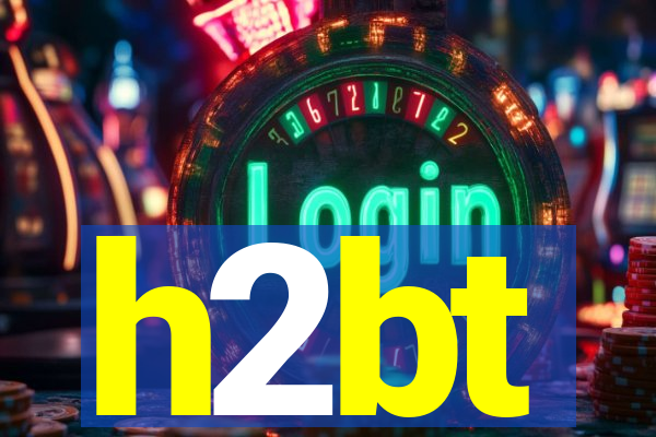h2bt