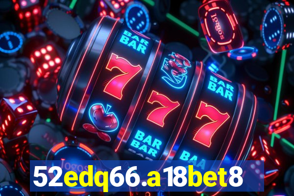 52edq66.a18bet8.com