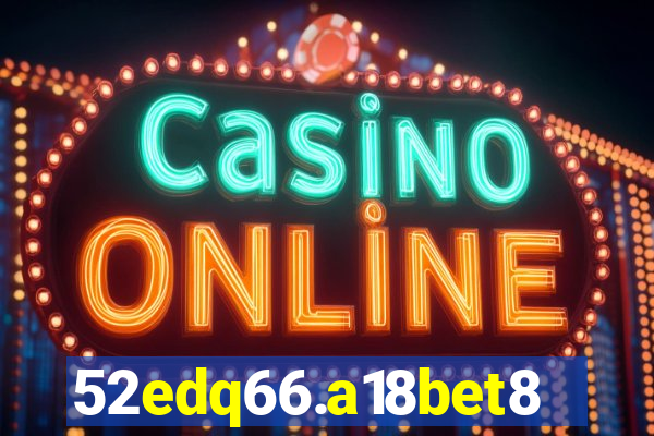 52edq66.a18bet8.com