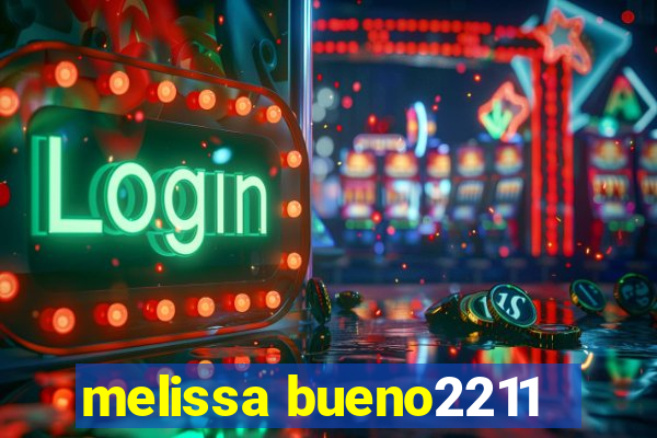 melissa bueno2211
