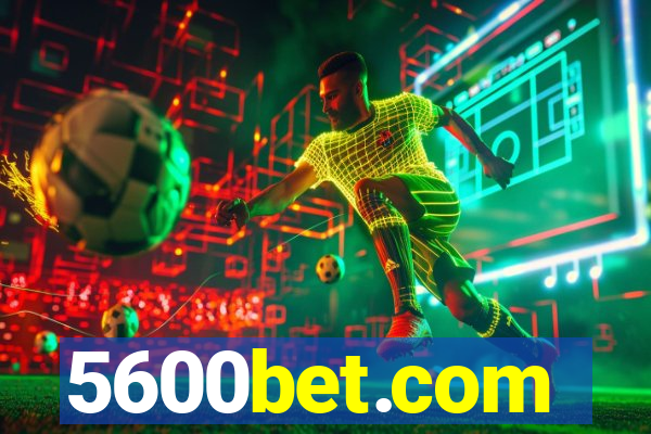 5600bet.com