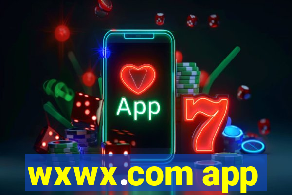 wxwx.com app
