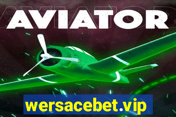 wersacebet.vip
