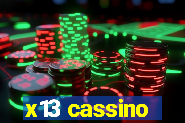 x13 cassino