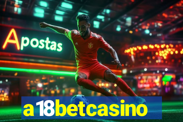 a18betcasino