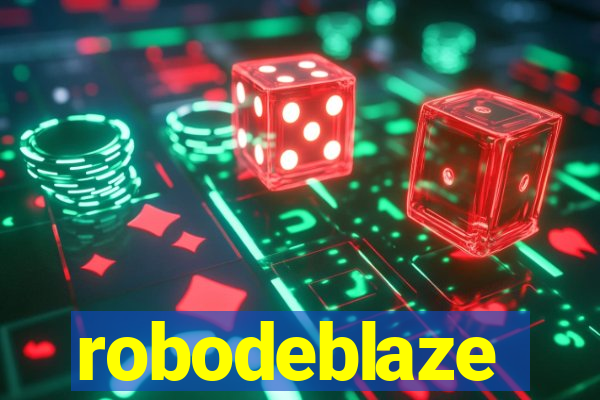 robodeblaze